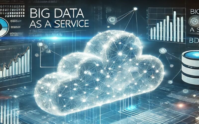 Big Data as a Service (BDaaS)