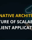 Cloud Native Architecture