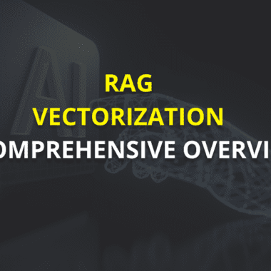 RAG and Vectorization