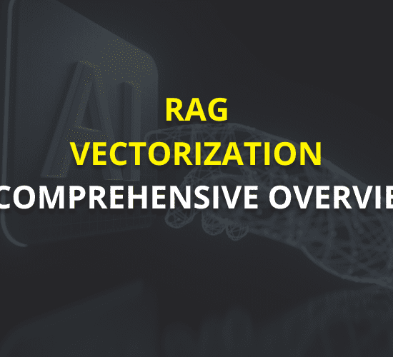 RAG and Vectorization