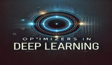 Optimizers in Deep Learning