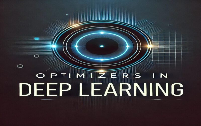 Optimizers in Deep Learning