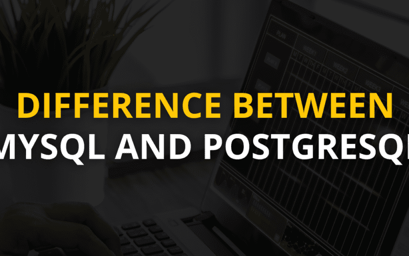 Difference between MySQL and PostgreSQL