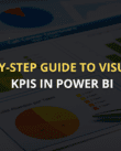 Guide to Visualising KPIs in Power BI