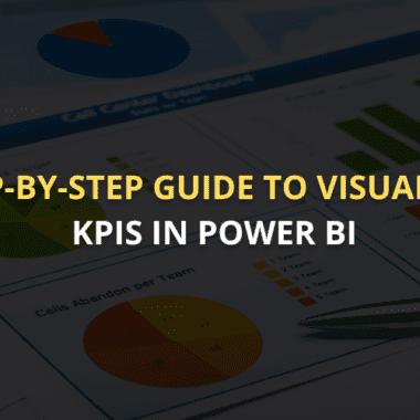 Guide to Visualising KPIs in Power BI