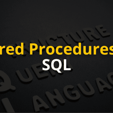 What are the Stored Procedures in SQL?