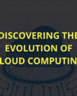 evolution of cloud computing