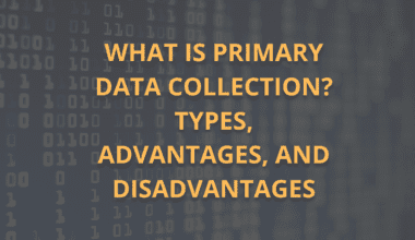 What is Primary Data Collection