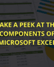 Take a Peek At the Components of Microsoft Excel