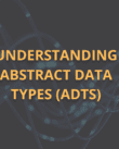 Understanding Abstract Data Types