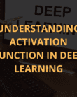 activation function in Deep Learning