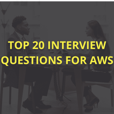 Top 20 AWS Interview Questions and Answers