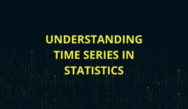 Understanding Time Series in Statistics