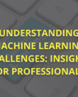 challenges of machine learning