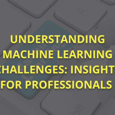 challenges of machine learning