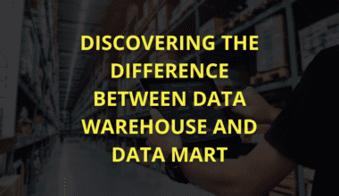 Discovering the difference between Data Warehouse and Data Mart.