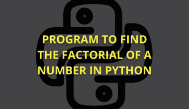 Program to find the factorial of a number in Python.