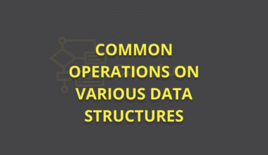 operations on data structures