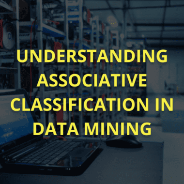 Associative Classification in Data Mining