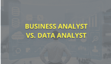 Business Analyst vs Data Analyst