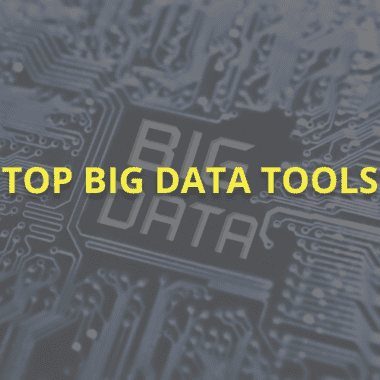 Top Big Data Tools