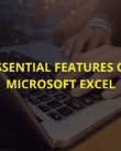 Essential features of Microsoft Excel.