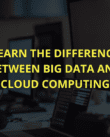 Learn the difference between Big Data and Cloud Computing.