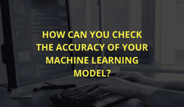 accuracy in Machine Learning